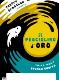IL PESCIOLINO D’ORO