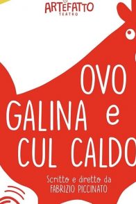 OVO, GALINA E CUL CALDO