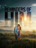REMINDERS OF HIM
